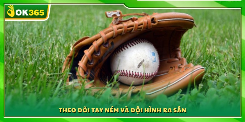 Phương pháp theo dõi pitcher và phân tích đội hình ra sân